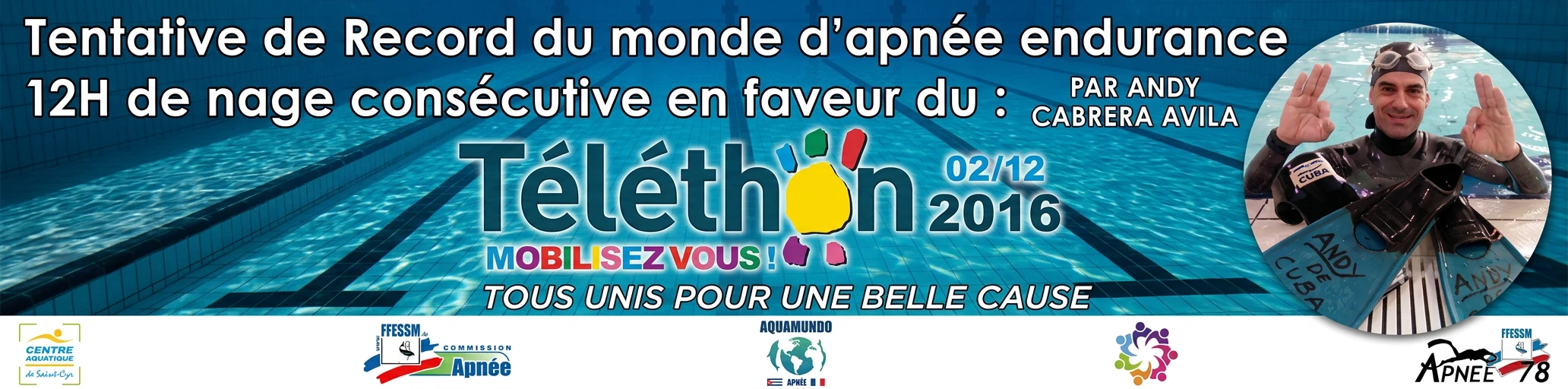 Banner promocional del intento de récord mundial de apnea de resistencia de 12H por Andy Cabrera Ávila para el Teletón 2016, con Andy sonriente en la piscina y los logos de FFESSM y Aquamundo.